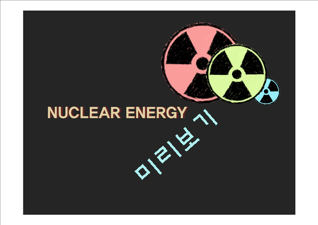 NUCLEAR ENERGY   (1 )